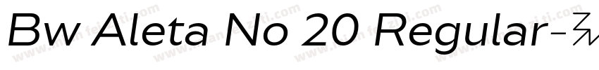 Bw Aleta No 20 Regular字体转换